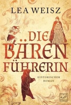 Die Bärenführerin - Weisz, Lea