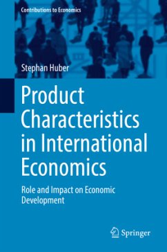 Product Characteristics in International Economics - Huber, Stephan