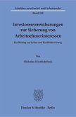 Investorenvereinbarungen zur Sicherung von Arbeitnehmerinteressen.