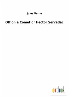 Off on a Comet or Hector Servadac
