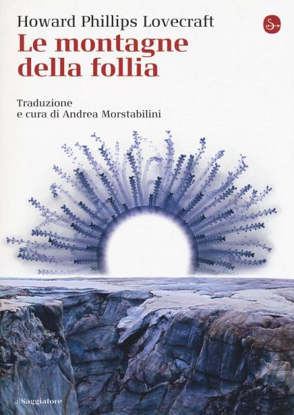Le montagne della follia Le montagne della follia