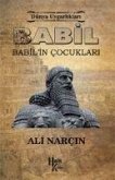 Babil - Babilin Cocuklari