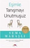 Esimle Tanismayi Unutmusuz