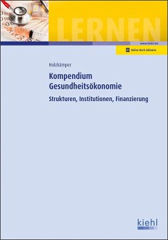 Kompendium Gesundheitsökonomie - Holzkämper, Hilko