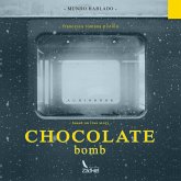 Chocolate Bomb (MP3-Download)