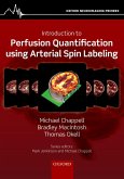 Introduction to Perfusion Quantification using Arterial Spin Labelling (eBook, ePUB)
