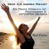 Wege zur inneren Freiheit (MP3-Download) - Bild 1
