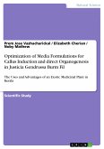 Optimization of Media Formulations for Callus Induction and direct Organogenesis in Justicia Gendrussa Burm Fil (eBook, PDF)