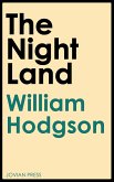 The Night Land (eBook, ePUB)