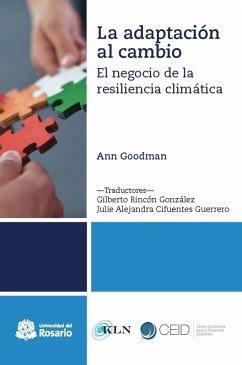 La adaptación al cambio (eBook, ePUB) - Goodman, Ann; Rincón González, Gilberto; Cifuentes Guerrero, Julie Alejandra