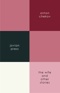 The Wife and Other Stories (eBook, ePUB) - Chekov, Anton