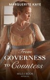 From Governess To Countess (Matches Made in Scandal, Book 1) (Mills & Boon Historical) (eBook, ePUB)