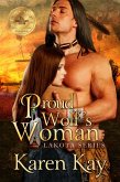 Proud Wolf's Woman (Lakota Series) (eBook, ePUB)