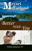 Better With You (Holiday Romances, #5) (eBook, ePUB)