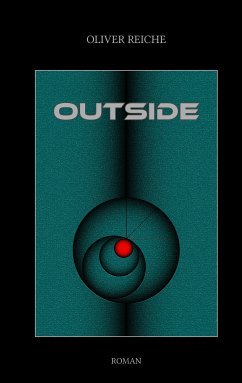 Outside (eBook, ePUB) - Reiche, Oliver