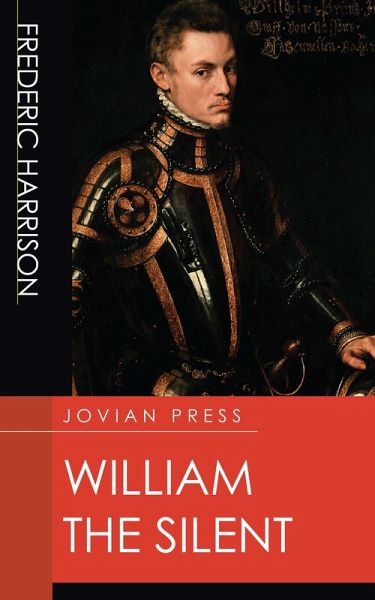 William the Silent (eBook, ePUB)