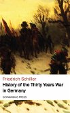 History of the Thirty Years War in Germany (eBook, ePUB)