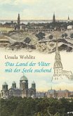 Das Land der Väter mit der Seele suchend (eBook, ePUB)