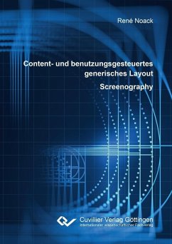 Content- und benutzungsgesteuertes generisches Layout – Screenography (eBook, PDF)