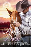 Montana Born (Montana Cowboys, #4) (eBook, ePUB)