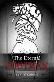The Eternal Footman (eBook, ePUB)