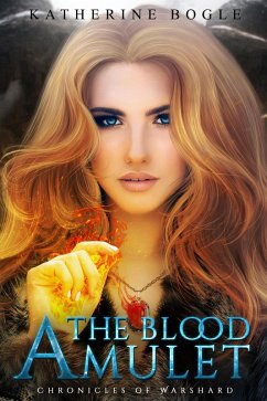 Cover The Blood Amulet (Chronicles of Warshard) (eBook, ePUB)