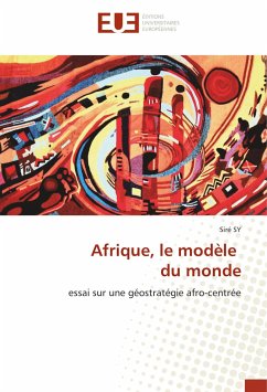 Afrique, le modèle du monde - SY, Siré