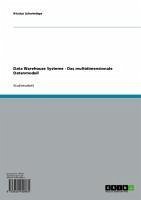 Data Warehouse Systeme - Das multidimensionale Datenmodell (eBook, ePUB)