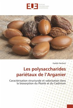 Les polysaccharides pariétaux de l¿Arganier - Hachem, Kadda