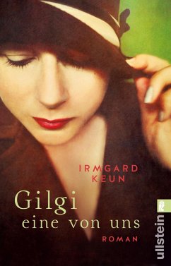 Gilgi - eine von uns - Keun, Irmgard