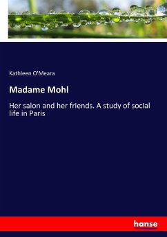 Madame Mohl - O'Meara, Kathleen