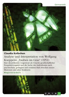 Analyse und Interpretation von Wolfgang Koeppens &quote;Tauben im Gras&quote; (1951) (eBook, ePUB)