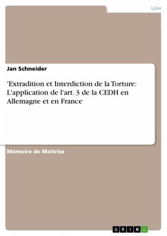 'Extradition et Interdiction de la Torture: L'application de l'art. 3 de la CEDH en Allemagne et en France (eBook, ePUB)