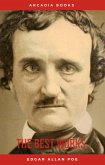 Edgar Allan Poe: The Best Works (eBook, ePUB) Edgar Allan Poe: The Best Works (eBook, ePUB)