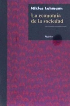 La economía de la sociedad - Luhmann, Niklas