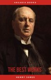 Henry James: The Best Works (eBook, ePUB) Henry James: The Best Works (eBook, ePUB)
