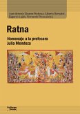 Ratna : homenaje a la profesora Julia Mendoza Ratna : homenaje a la profesora Julia Mendoza