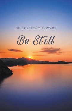 Be Still - Howard, Loretta