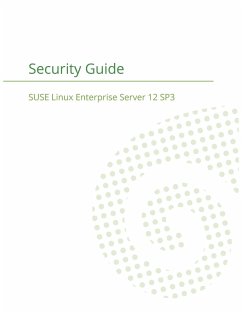SUSE Linux Enterprise Server 12 - Security Guide - Suse Llc