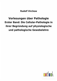 Vorlesungen über Pathologie