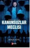 Kanunsuzlar Meclisi Kanunsuzlar Meclisi