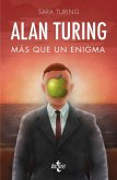 Alan M. Turing : más que un enigma