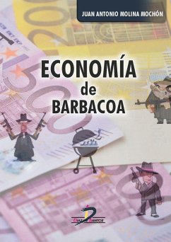 Economía de barbacoa - Molina Mochón, Juan Antonio