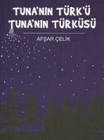 Tunanin Türkü Tunanin Türküsü - Celik, Afsar