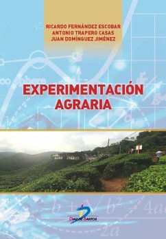 Experimentación agraria - Fernández Escobar, Ricardo; Trapero Casas, Antonio; Domínguez Jiménez, Juan