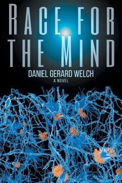 Race for the Mind - Welch, Daniel G.