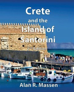 Crete and the Island of Santorini - Massen, Alan R.