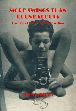 Cover More Swings Than Roundabouts: The Life of Carlos 'Robin' Medina (eBook, ePUB)