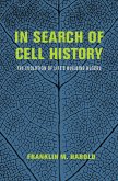 In Search of Cell History (eBook, ePUB)