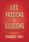 Lies, Passions & Illusions (eBook, ePUB)